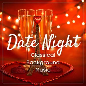 Album Date Night: Classical Background Music from Prague Symphonia