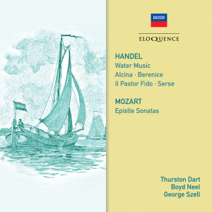 Boyd Neel的專輯Handel: Water Music; Mozart: Epistle Sonatas