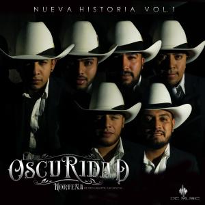 收聽La Oscuridad Norteña de Río Grande Zacatecas的Porque Llegaste Hoy歌詞歌曲