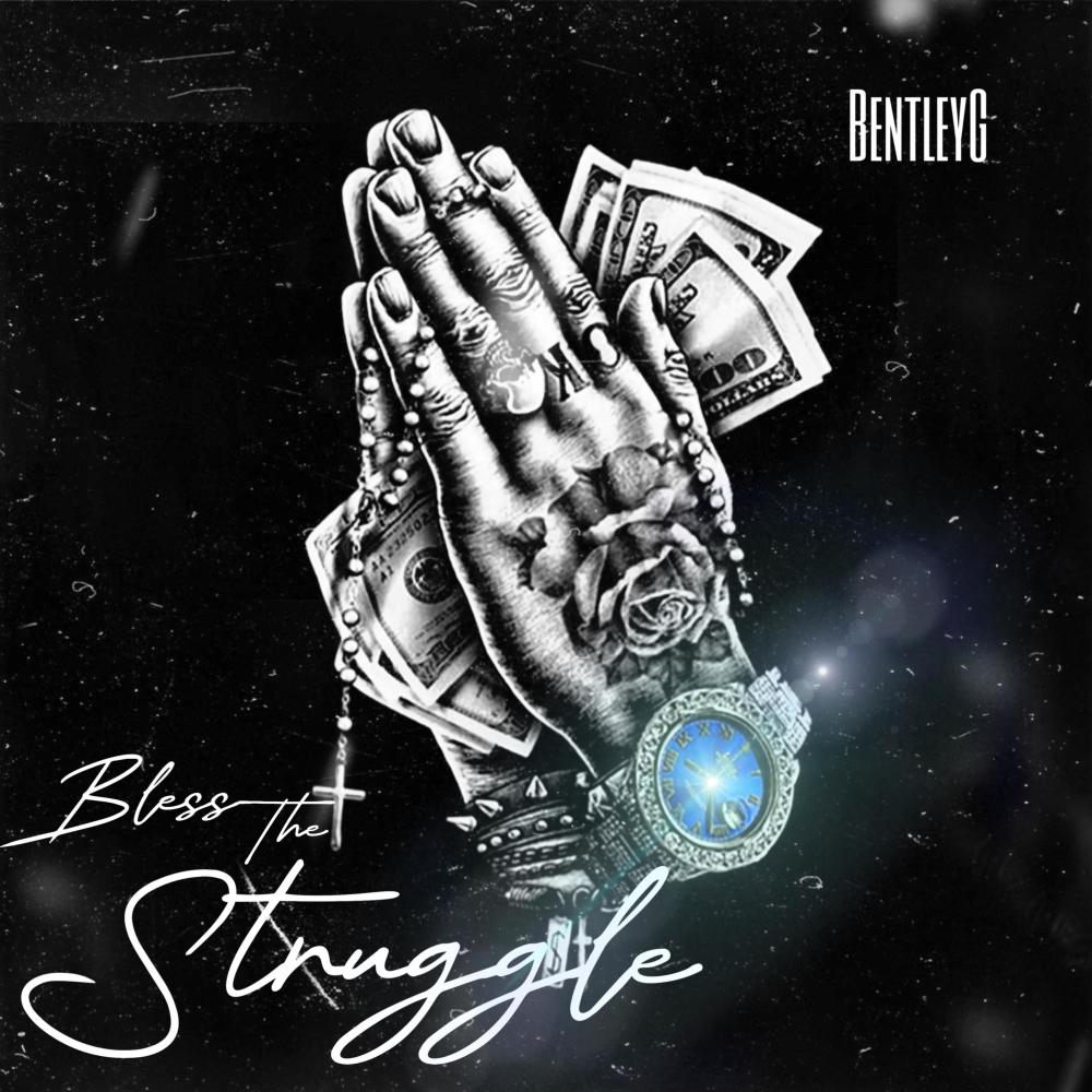 Bless The Struggle (Explicit)