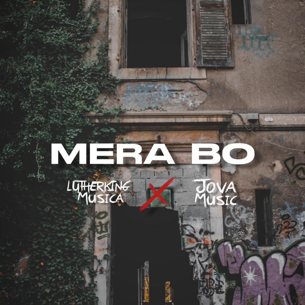 Mera Bo' (feat. Jova Music)