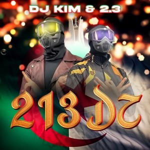 Album 213 DZ oleh DJ Kim