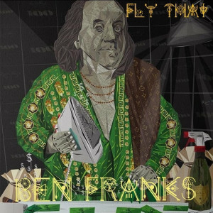 Dengarkan lagu Ben Franks (Explicit) nyanyian Fly Thai dengan lirik
