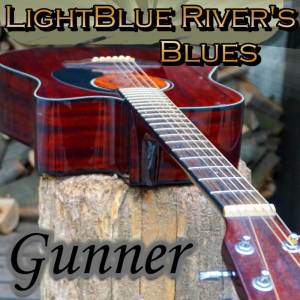 อัลบัม Lightblue River' s Blues ศิลปิน Gunner