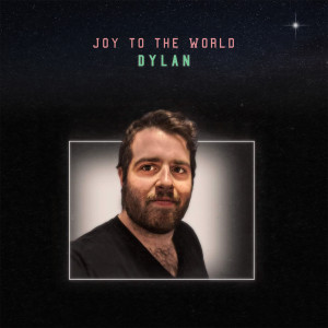 ดาวน์โหลดและฟังเพลง Joy to the World พร้อมเนื้อเพลงจาก Dylan