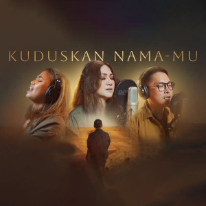 Album Kuduskan Nama-Mu oleh Jacqlien Celosse