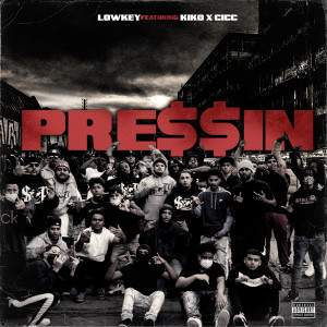 Listen to Pre$$In (Explicit) song with lyrics from Cicc