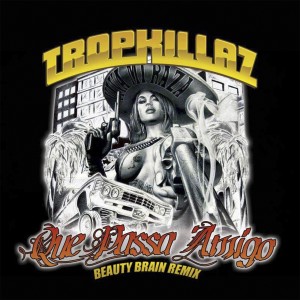 ดาวน์โหลดและฟังเพลง Que Passa Amigo (Beauty Brain Remix) พร้อมเนื้อเพลงจาก Beauty Brain