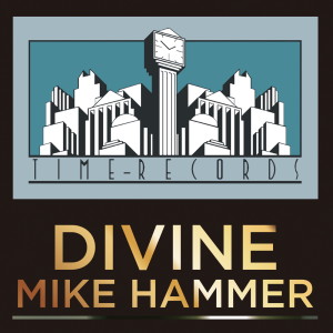 อัลบัม DIVINE ศิลปิน Mike Hammer
