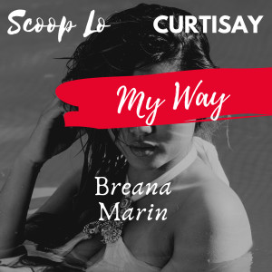 收聽Scoop Lo的My Way歌詞歌曲