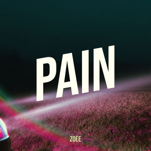 Album Pain from Zoee