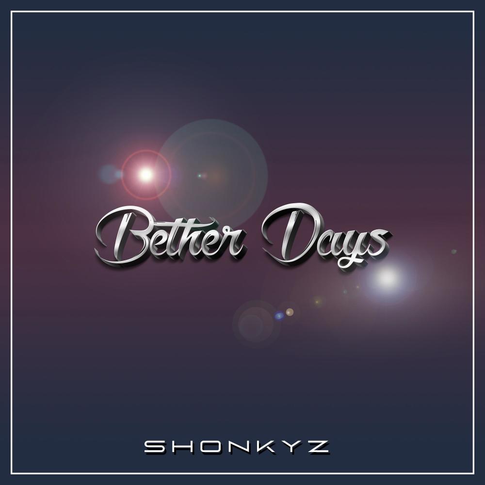 Better days