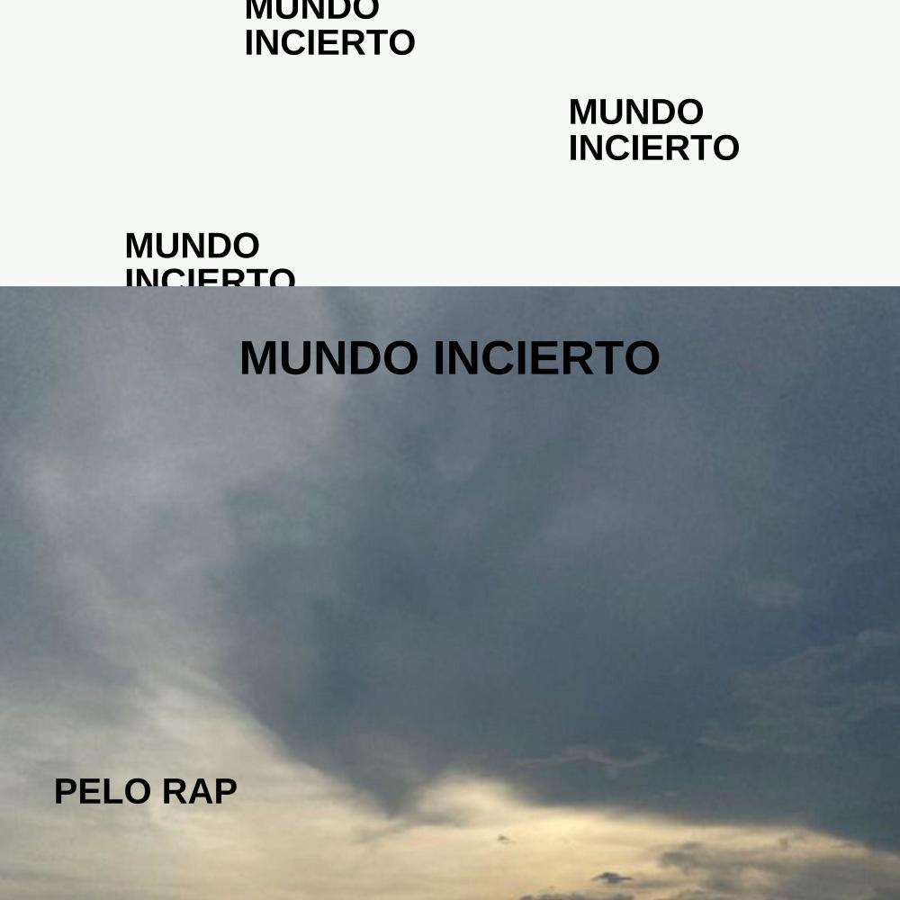 mundo incierto (Explicit)