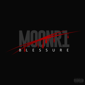 Album Blessure (Explicit) from 