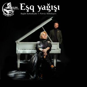 Listen to Eşq Yağışı song with lyrics from Aygün Səmədzadə