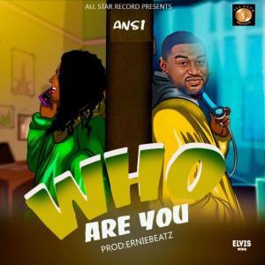 收聽Ans1的who are you歌詞歌曲
