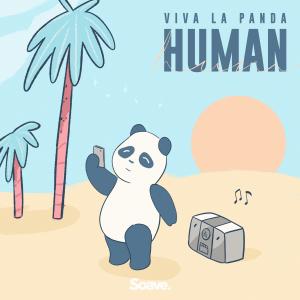 Viva La Panda的專輯Human