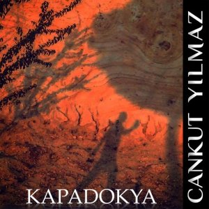 收聽Cankut Yılmaz的Kapadokya歌詞歌曲