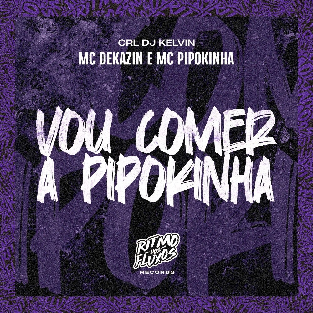 Vou Comer a Pipokinha (Explicit)