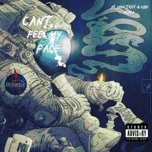 Huey的专辑Can't feel my face (feat. Yung Trixx & Kidd Pusha) [Radio Edit] (Explicit)