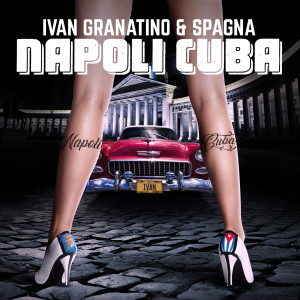 Album Napoli Cuba oleh Ivana Spagna