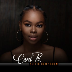 อัลบัม Sittin' In My Room - Single ศิลปิน Cori B.