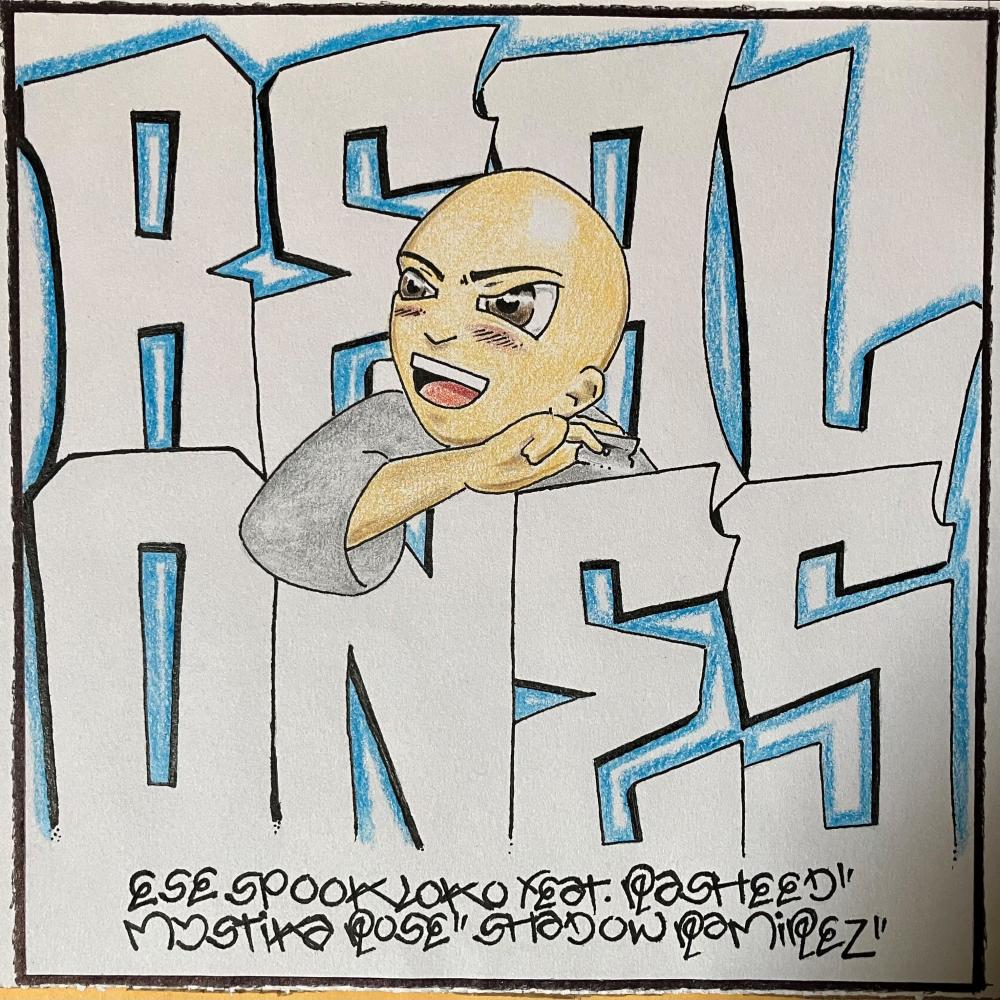 Real Ones (feat. Rasheed & Mystika Rose) (Explicit)
