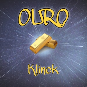 Klinck的專輯Ouro (Explicit)