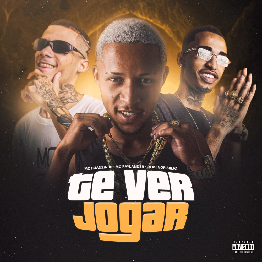 Te Ver Jogar (Explicit)
