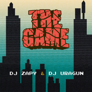 收聽Dj Zapy的The Game歌詞歌曲