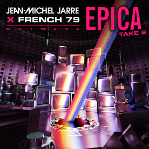 อัลบัม EPICA TAKE 2 ศิลปิน Jean Michel Jarre