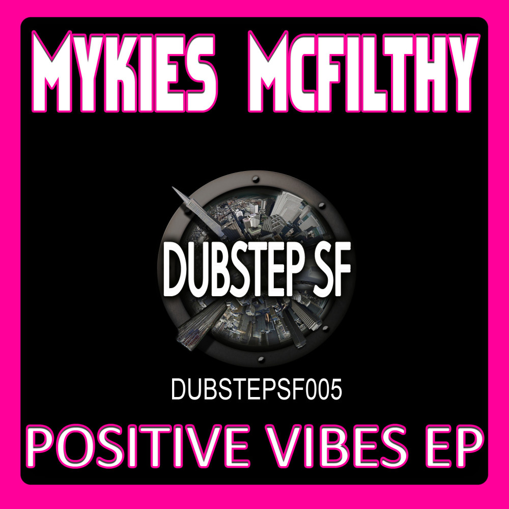 Positive Vibes (Original Mix)