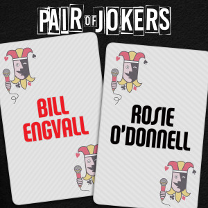 Bill Engvall的專輯Pair of Jokers: Bill Engvall & Rosie O'Donnell (Explicit)