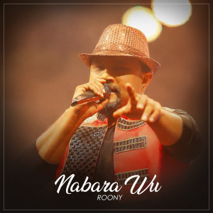 Listen to Nabara Wu song with lyrics from ROONY