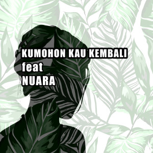 Listen to Ku Mohon Kau Kembali song with lyrics from sambobo