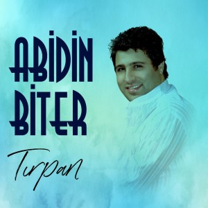 Listen to Tırpan song with lyrics from Abidin Biter