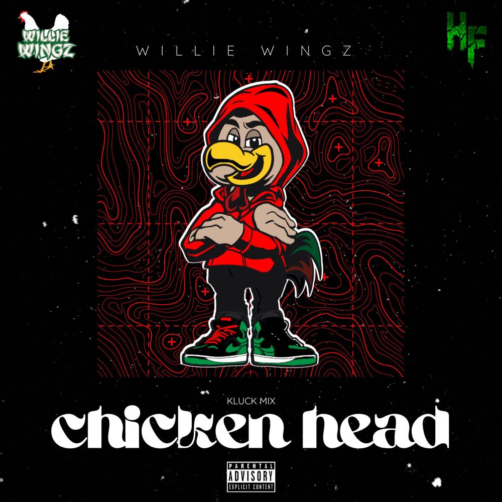 Chicken Head (Kluck Mix|Explicit)