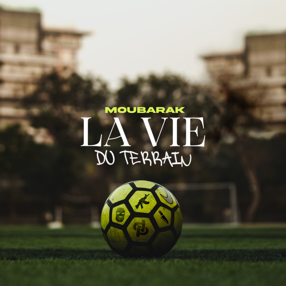 La vie du terrain (Explicit)