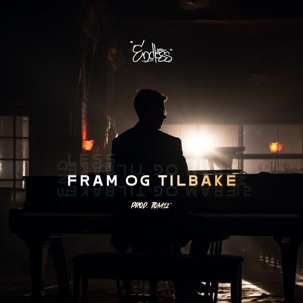 Fram & Tilbake (feat. Tom 12) (Explicit)