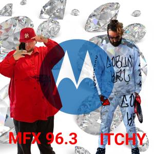 收聽Itchy的Iced Out Motorola (feat. MFX 96.3) (Explicit)歌詞歌曲