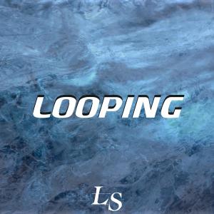 收聽LABS的Looping (Explicit)歌詞歌曲