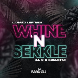 Listen to Whine N Sekkle (Explicit) song with lyrics from ill c