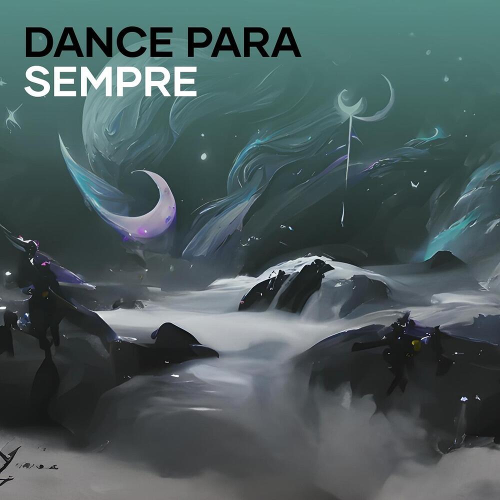 Dance para sempre