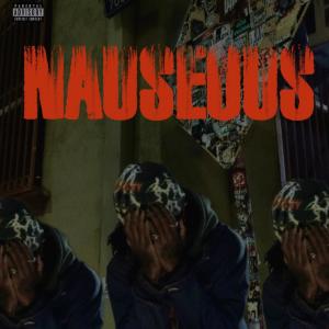 收聽3TIMES的NAUSEOUS (Explicit)歌詞歌曲