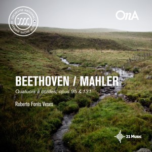 Album Beethoven: Quatuors, Opp. 95 & 131 from Roberto Forés Veses