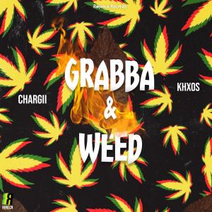 Chargii的專輯Grabba & Weed