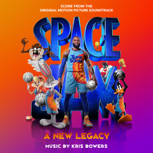 Album Space Jam: A New Legacy (Score from the Original Motion Picture Soundtrack) from Movie Soundtrack