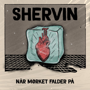 Shervin的專輯Når Mørket Falder På