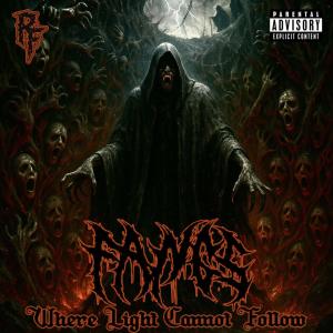 Fangs的專輯Where Light Cannot Follow (Explicit)