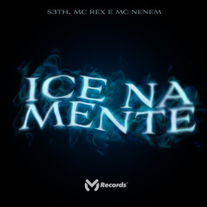 收聽MC Rex的Ice na Mente (Explicit)歌詞歌曲